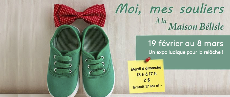 Exposition : Moi, mes souliers