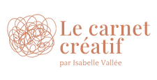 Le Carnet Créatif par Isabelle Vallée